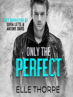cover image of Only the Perfect